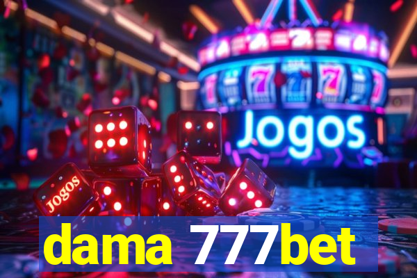 dama 777bet