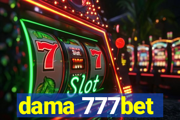 dama 777bet