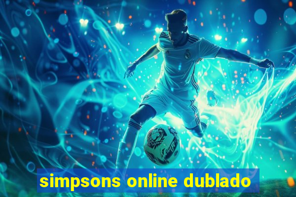 simpsons online dublado