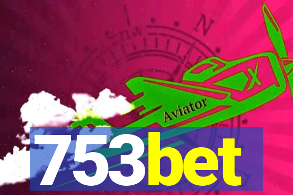 753bet