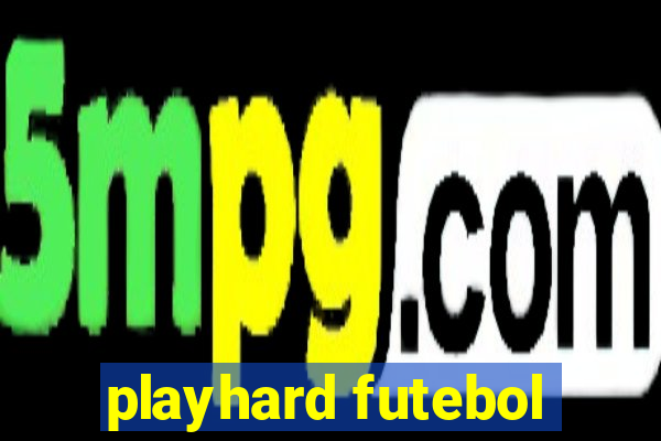 playhard futebol