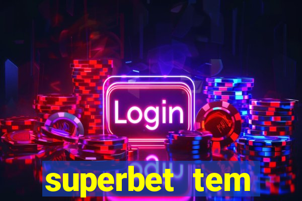 superbet tem pagamento antecipado