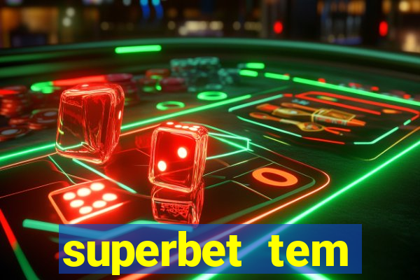 superbet tem pagamento antecipado