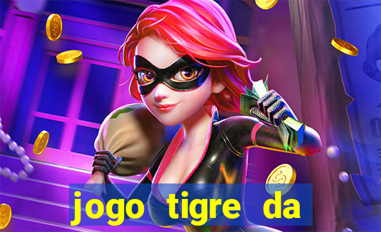 jogo tigre da sorte é confiável