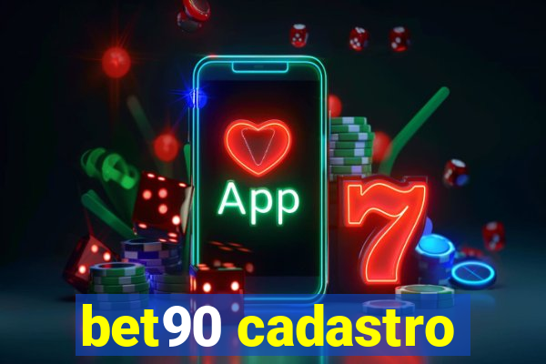 bet90 cadastro