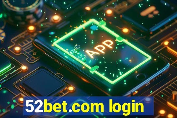 52bet.com login