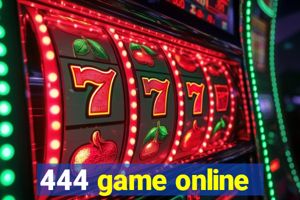 444 game online