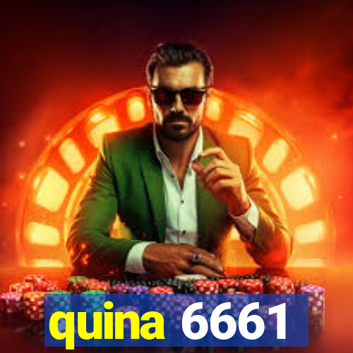 quina 6661