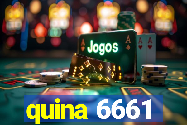 quina 6661