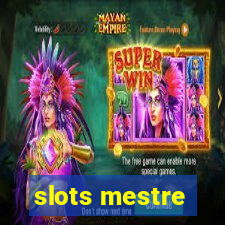 slots mestre