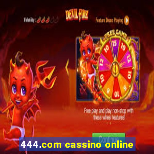 444.com cassino online