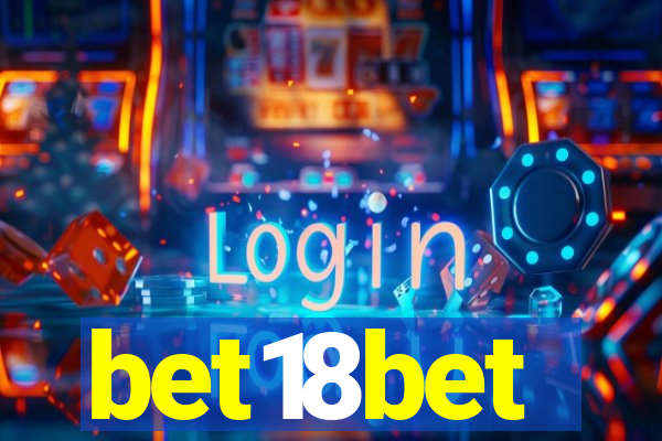 bet18bet