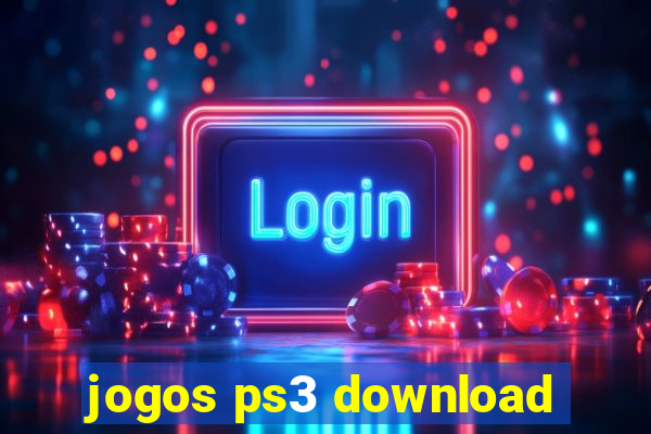 jogos ps3 download