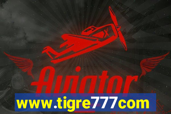 www.tigre777com