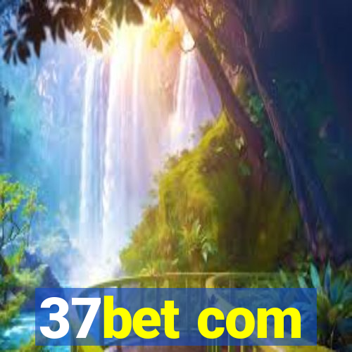 37bet com