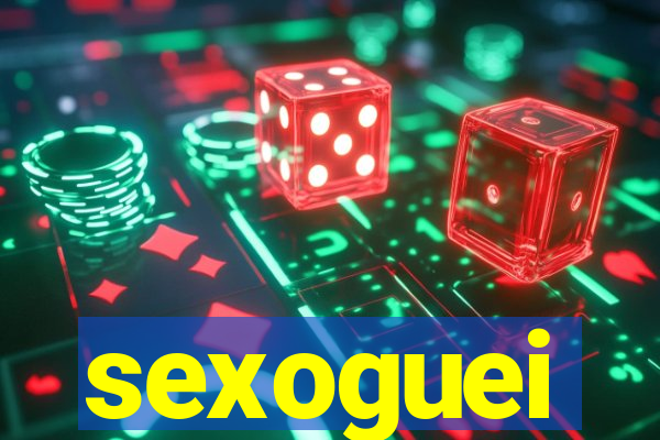 sexoguei