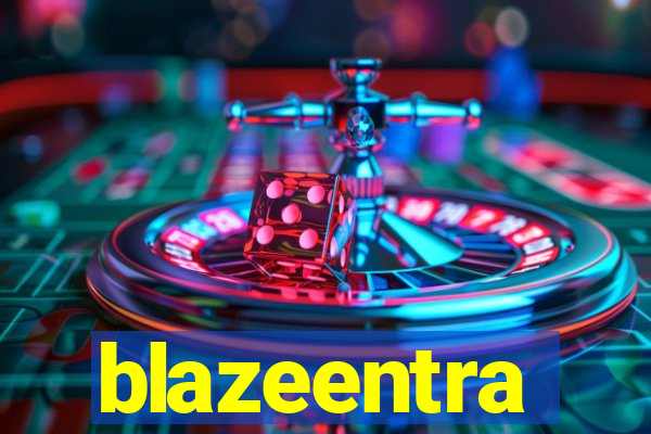 blazeentra