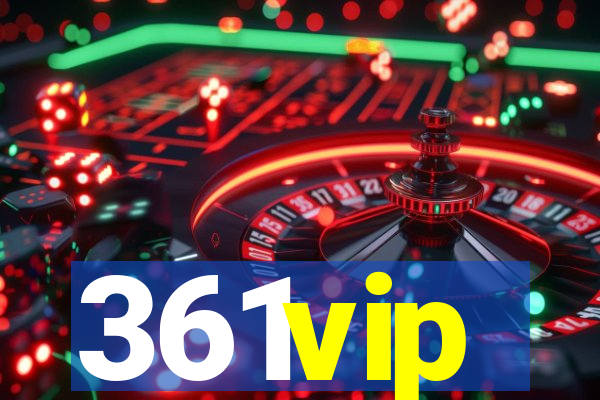 361vip