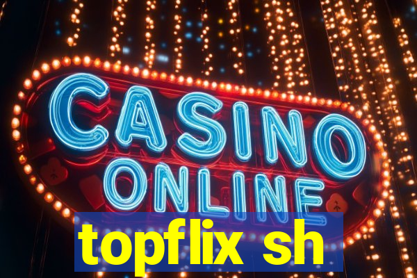 topflix sh