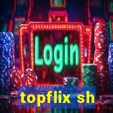 topflix sh