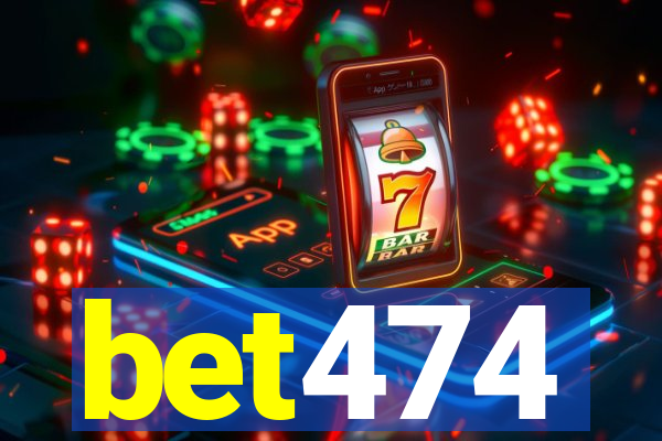 bet474