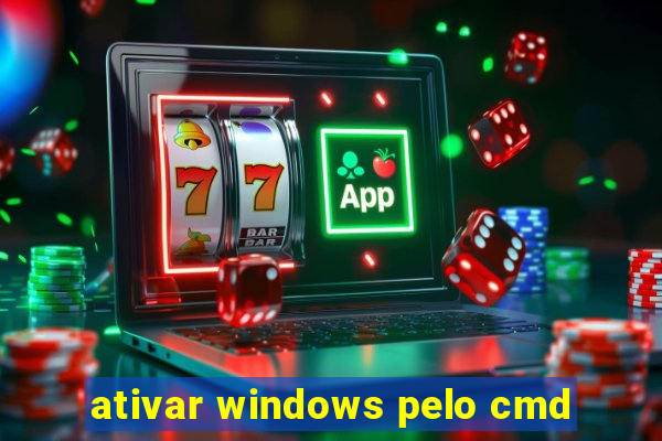 ativar windows pelo cmd