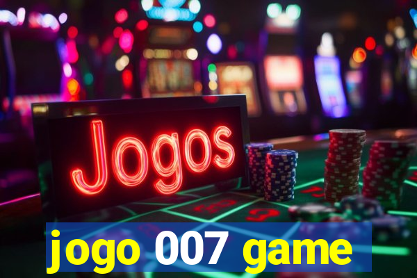 jogo 007 game