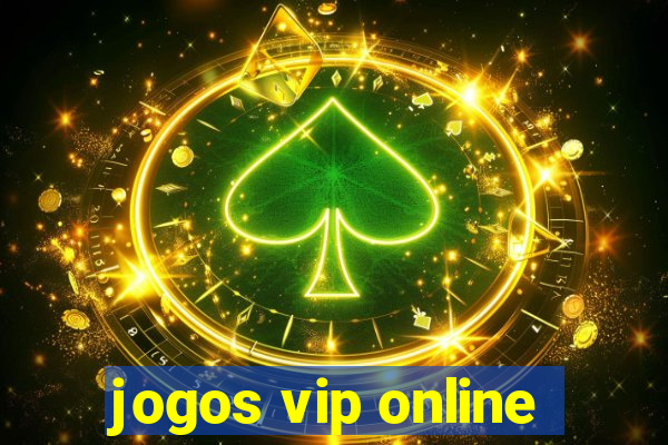 jogos vip online