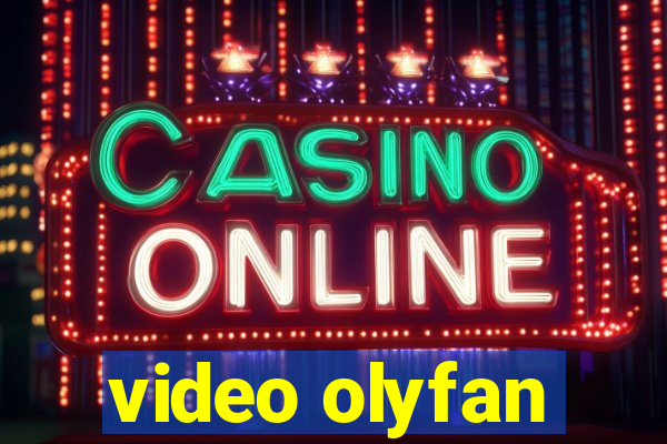 video olyfan