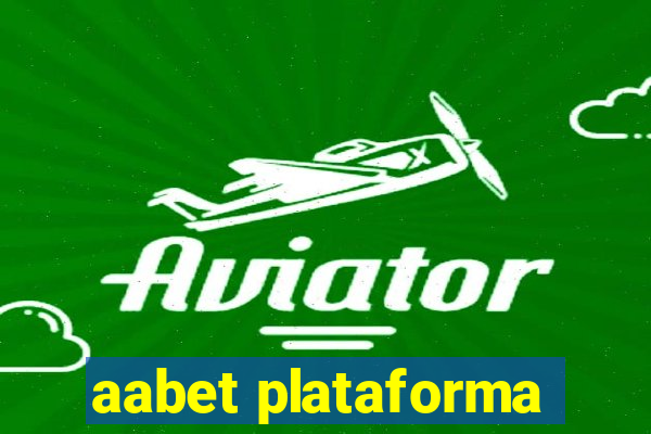 aabet plataforma