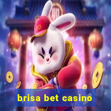 brisa bet casino