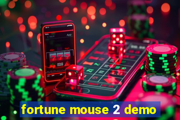 fortune mouse 2 demo