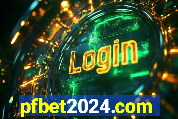 pfbet2024.com