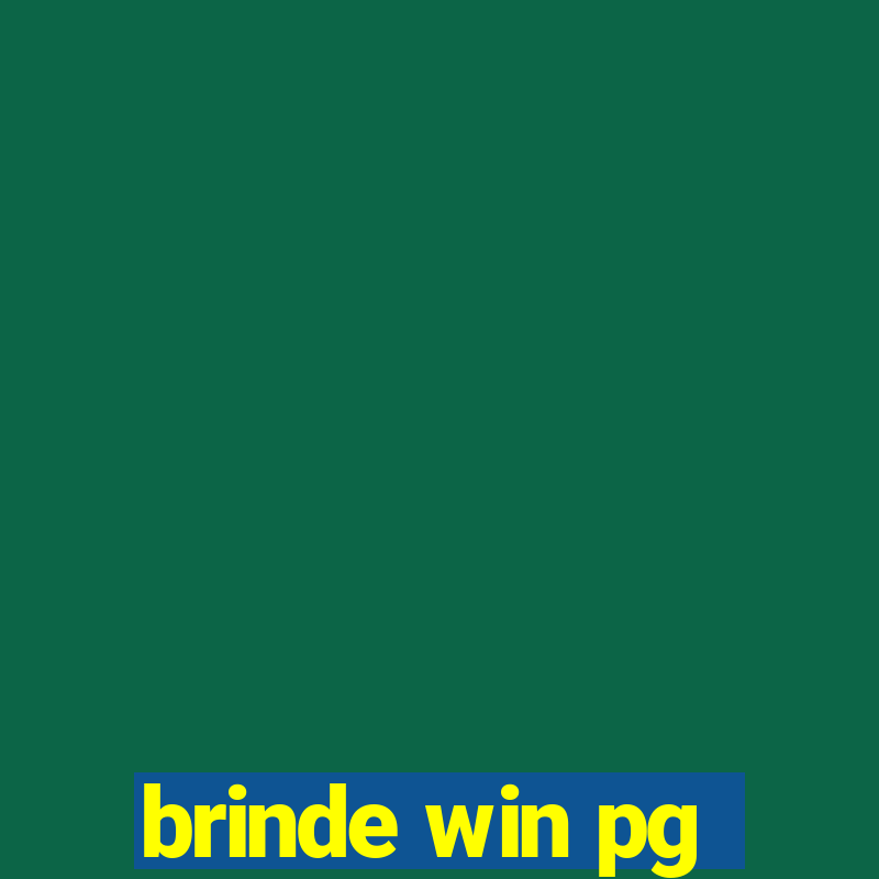 brinde win pg