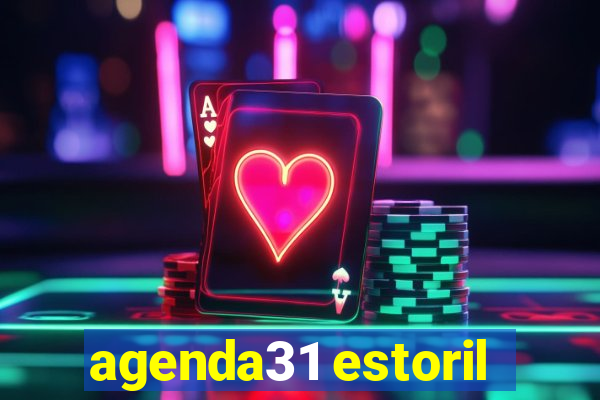 agenda31 estoril