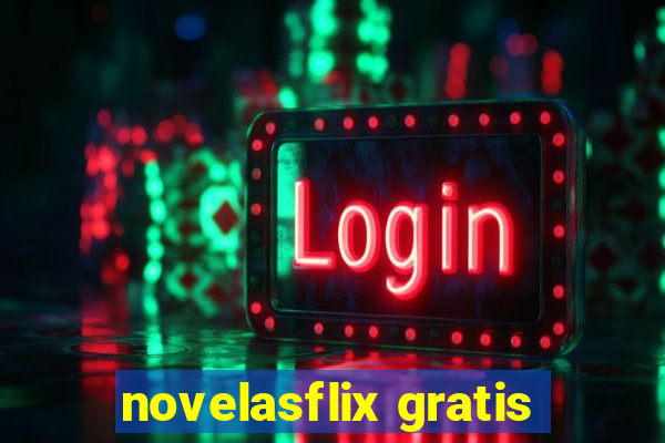 novelasflix gratis