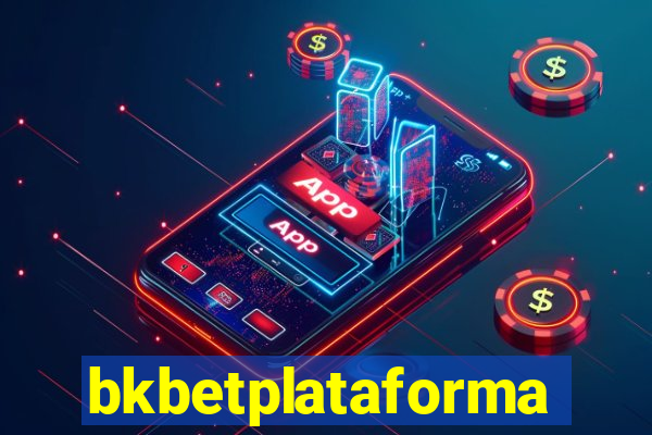 bkbetplataforma