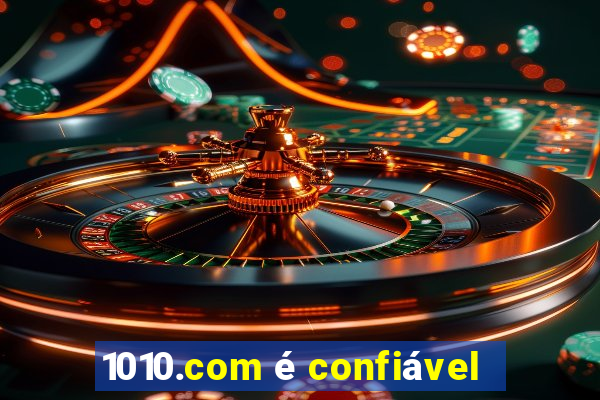 1010.com é confiável