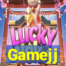 Gamejj