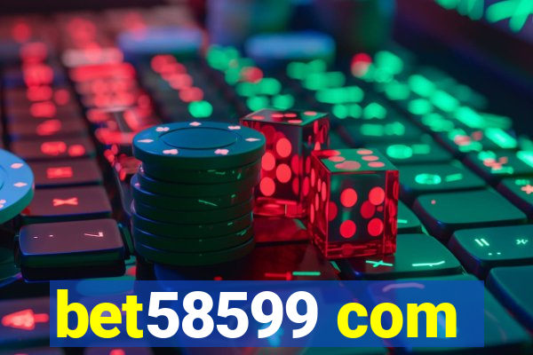 bet58599 com