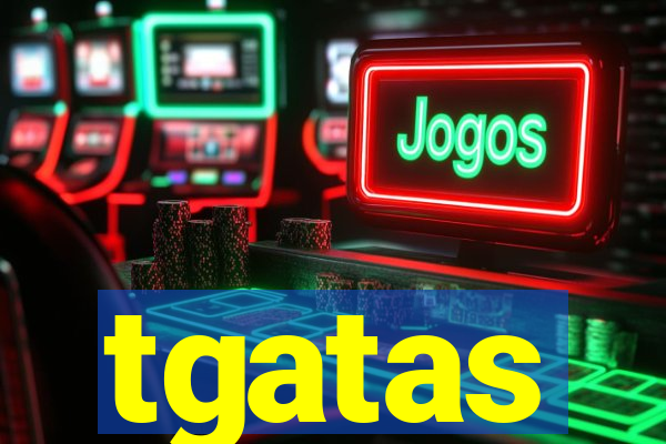 tgatas