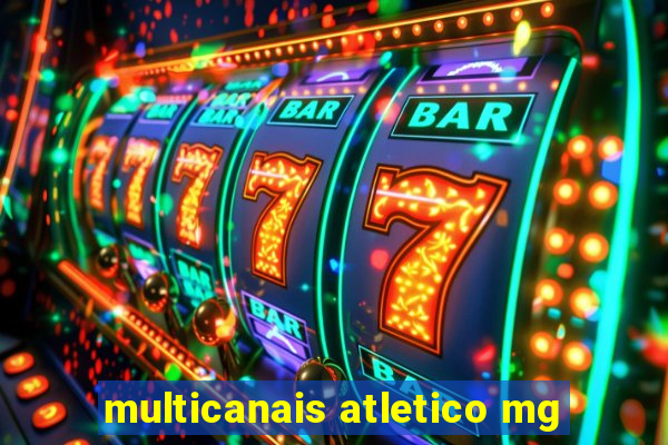 multicanais atletico mg