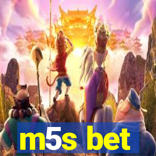 m5s bet