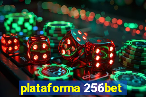 plataforma 256bet