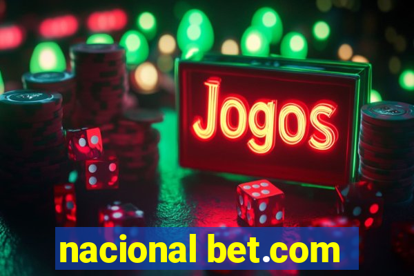 nacional bet.com