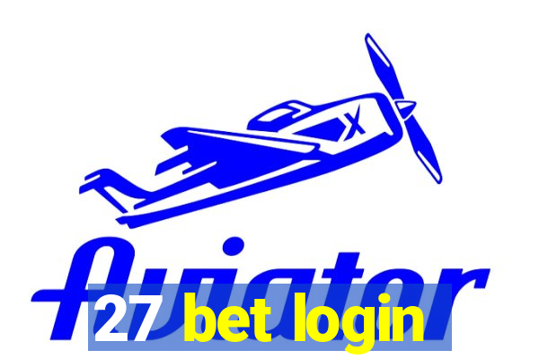 27 bet login