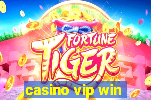 casino vip win