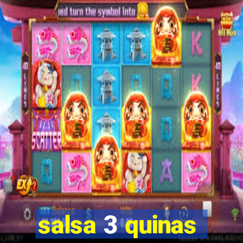 salsa 3 quinas