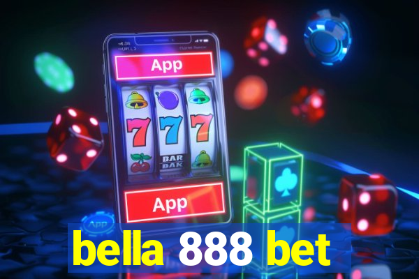 bella 888 bet