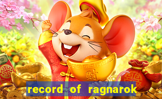 record of ragnarok 3 temporada